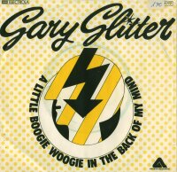 Gary Glitter - A Little Boogie Woogie In The Back Of My...