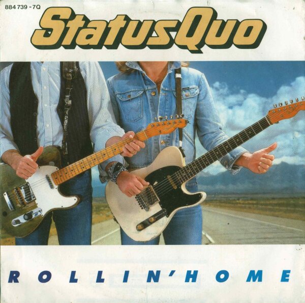Status Quo - Rollin Home [7 Vinyl Single] | Vertigo | Germany, 1986 | EX/EX
