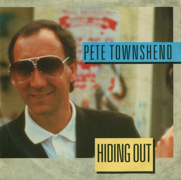 Pete Townshend - Hiding Out [7 Vinyl Single] | ATCO Records | Europe, 1986 | NM/EX