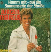 Jürgen Marcus - Komm Mit - Auf Die Sonnenseite Der...