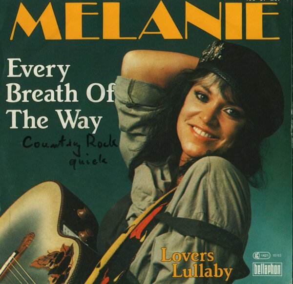 Melanie - Every Breath Of The Way / Lovers Lullaby [7 Vinyl Single] | Bellaphon | VG/VG