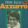 Peter Rubin - Azzurro / Nirgendwo zu Haus [7 Single] | Polydor - 53 095 | Germany | VG/VG+