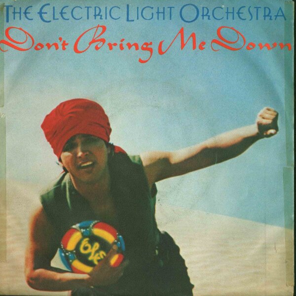The Electric Light Orchestra - Dont Bring Me Down [7 Single] | JET Records - JET S 503 | Germany, 1979 | VG+/VG+