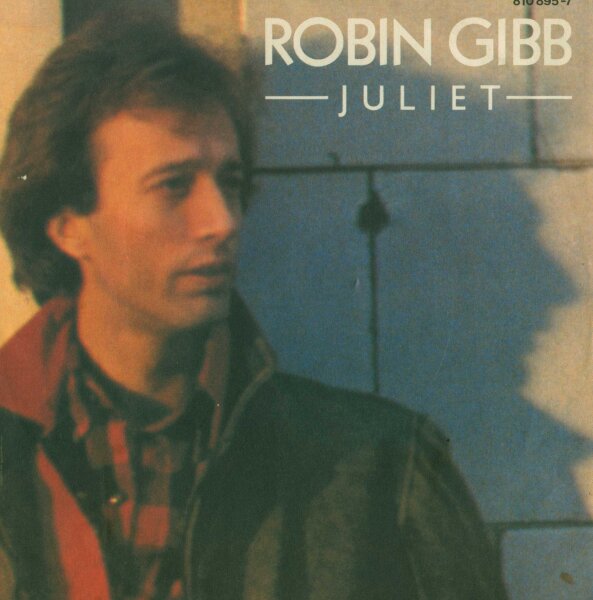 Robin Gibb - Juliet [7 Vinyl Single] | Polydor | Germany, 1983 | EX/VG