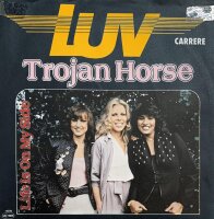 Luv - Trojan Horse [7 Vinyl Single] | Carrere | Germany,...